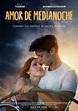 Película - Amor de medianoche (2018) - Diamond Films