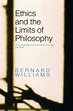 Ethics and the Limits of Philosophy | Bernard Williams, Adrian Moore