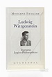 Ludwig Wittgenstein — Tractatus Logico-Philosophicus - Kirkegaards ...