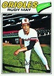 Rudy May | Baltimore orioles baseball, Old baseball cards, Orioles baseball