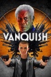 Vanquish (2021) - Posters — The Movie Database (TMDB)