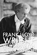 Frank Lloyd Wright: Murder, Myth & Modernism • Cinemapp