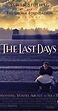 The Last Days (1998) - IMDb