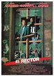 El rector (1987) - tt0093780 - ESP | Peliculas, Cine, Carteles de cine