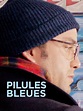 Regarder Pilules bleues en VOD sur ARTE Boutique