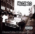 Mack 10 - Based On a True Story Lyrics and Tracklist | Genius