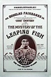 The Mystery of the Leaping Fish | Silent Films Wiki | Fandom