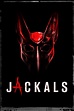 Jackals (2017) - Posters — The Movie Database (TMDB)