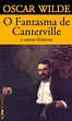 O FANTASMA DE CANTERVILLE - Oscar Wilde - L&PM Pocket - A maior coleção ...