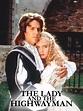The Lady and the Highwayman - Movie Reviews