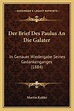 Der Brief Des Paulus an Die Galater, Martin Kähler | 9781167390128 ...