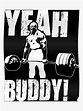 YEAH BUDDY (Ronnie Coleman) Poster Gym Wallpaper, Android Wallpaper, Mr ...