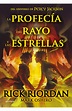 La profecía del rayo y las estrellas | Penguin Libros