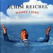 Achim Reichel – Wahre Liebe Lyrics | Genius Lyrics