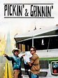 Pickin' & Grinnin' (2010) - Rotten Tomatoes