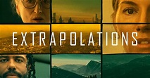 Extrapolations - Apple TV+ Press (UK)