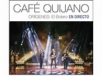 Café Quijano | Orígenes: El Bolero en Directo (2CDs + DVD)
