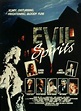 Evil Spirits Movie Posters From Movie Poster Shop