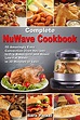 Read Complete NuWave Cookbook: 50 Amazingly Easy Convection Oven ...