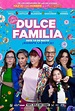 Dulce Familia (2019) - Película eCartelera