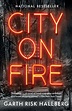 City on Fire (eBook) | Garth, Fire book, Novels