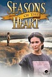 Seasons of the Heart (1993) - FilmAffinity