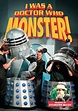 Reeltime Pictures I was a Doctor Who Monster! – Merchandise Guide - The ...