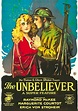 The Unbeliever DVD-R (1918) Directed by Alan Crosland; Starring ...