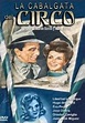 La cabalgata del circo (1945) - FilmAffinity