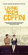 Living Room Coffin (2018) - Full Cast & Crew - IMDb