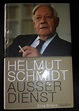 „Außer Dienst - Eine Bilanz.“ (Helmut Schmidt) – Buch gebraucht kaufen ...