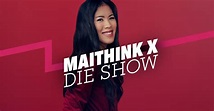 Maithink X - Stream: Jetzt Serie online finden & anschauen