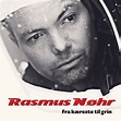Rasmus Nøhr - Fra kæreste til grin Lyrics and Tracklist | Genius