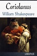 Coriolanus by william shakespeare