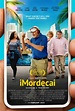 Poster zum Film iMordecai - Bild 1 auf 1 - FILMSTARTS.de