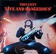 THIN LIZZY Live and Dangerous 2LP Hard Rick Classic Rock 12" Vinyl ...