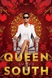 Queen of the South (TV Series 2016- ) - Posters — The Movie Database (TMDb)