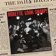 The Look - song and lyrics by Roxette | Spotify