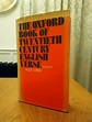 The Oxford Book of Twentieth Century English Verse chosen by Philip ...