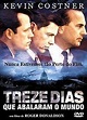 Filme - Treze Dias - Que Abalaram o Mundo (Thirteen Days) - 2000