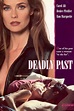 Deadly Past (película 1995) - Tráiler. resumen, reparto y dónde ver ...