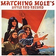 Matching Mole - Matching Mole's Little Red Record | Discogs