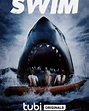 SWIM (2021) Reviews of Tubi Originals shark movie - MOVIES and MANIA