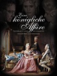 Eine königliche Affäre: DVD, Blu-ray oder VoD leihen - VIDEOBUSTER.de