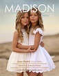 Madison Fashion Magazine 74 - Madison Fashion Magazine