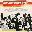 Hip Hop Don't Stop (1997, CD) | Discogs