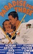 Drei Männer im Paradies | Film | 1938 | Moviemaster - Das Film-Lexikon