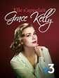 Elle s'appelait Grace Kelly - Documentaire (2020) - SensCritique