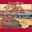 The Thousand Autumns of Jacob de Zoet - Audiobook | Listen Instantly!
