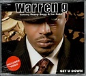 Warren G Featuring Snoop Dogg & Ice Cube - Get U Down (2006, CD) | Discogs